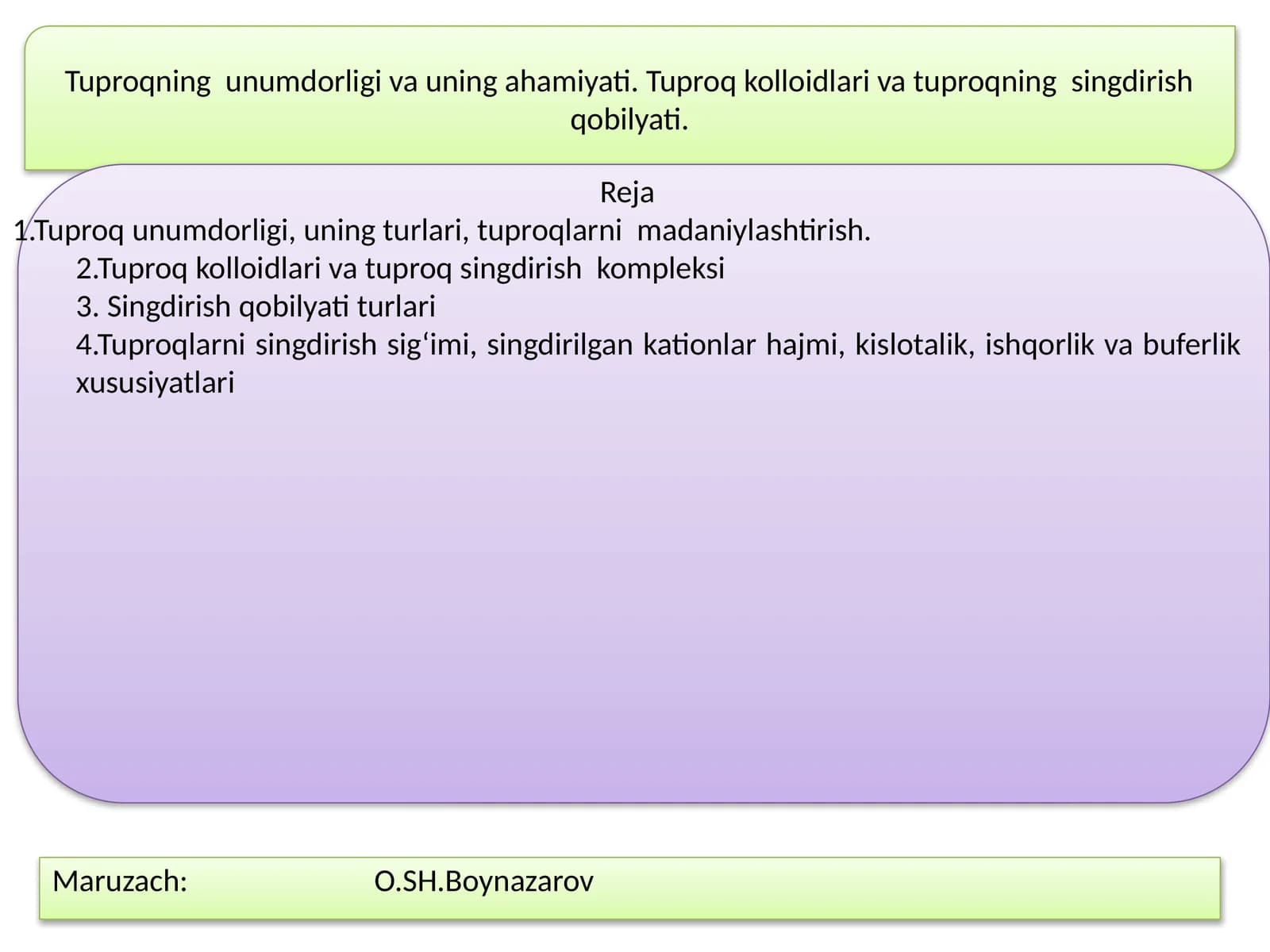 Tuproqning unumdorligi va uning ahamiyati
