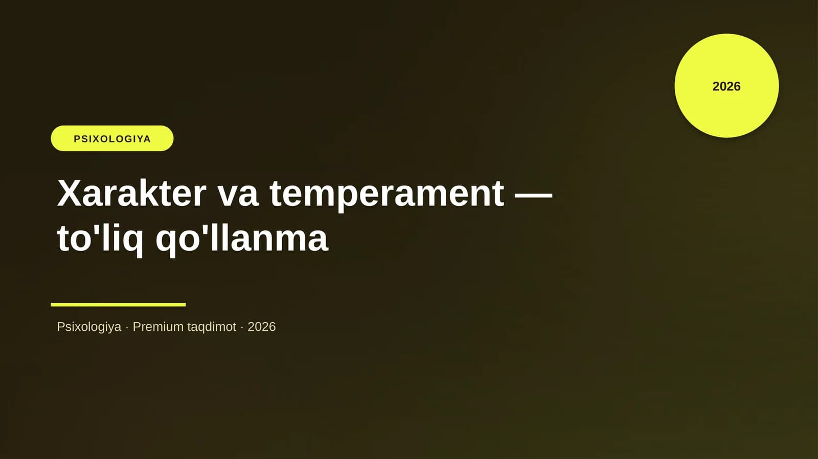 Xarakter va temperament — to'liq qo'llanma