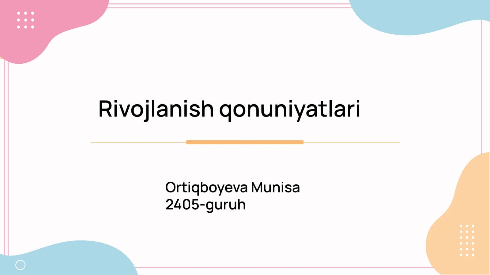 Rivojlanish qonuniyatlari