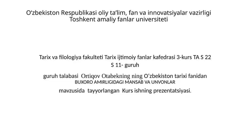 O'zbekiston tarixi  buxoro amirligida mansab va unonlar