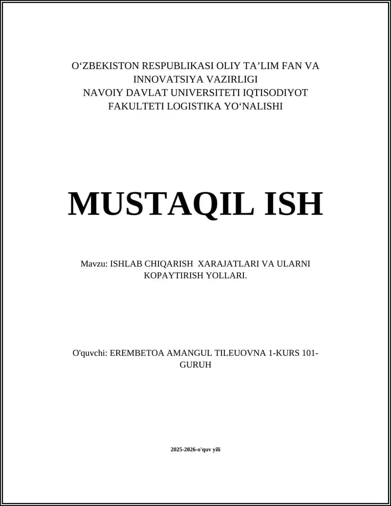 ISHLAB CHIQARISH XARAJATLARI VA ULARNI KOPAYTIRISH YOLLARI