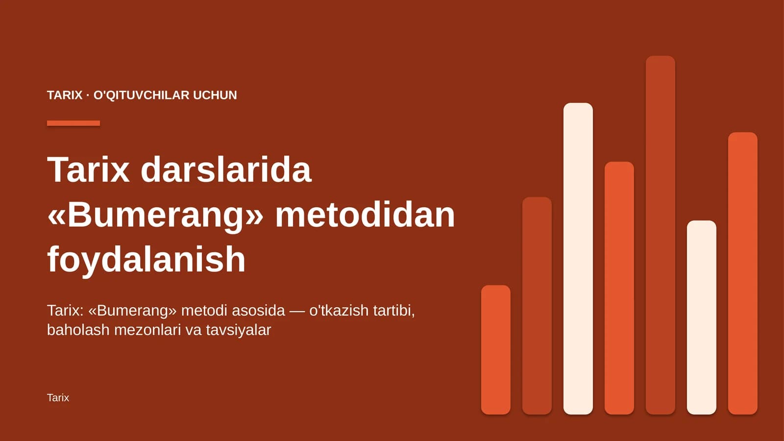 tarix darslarida bumerang metodidan foydalanish 6765