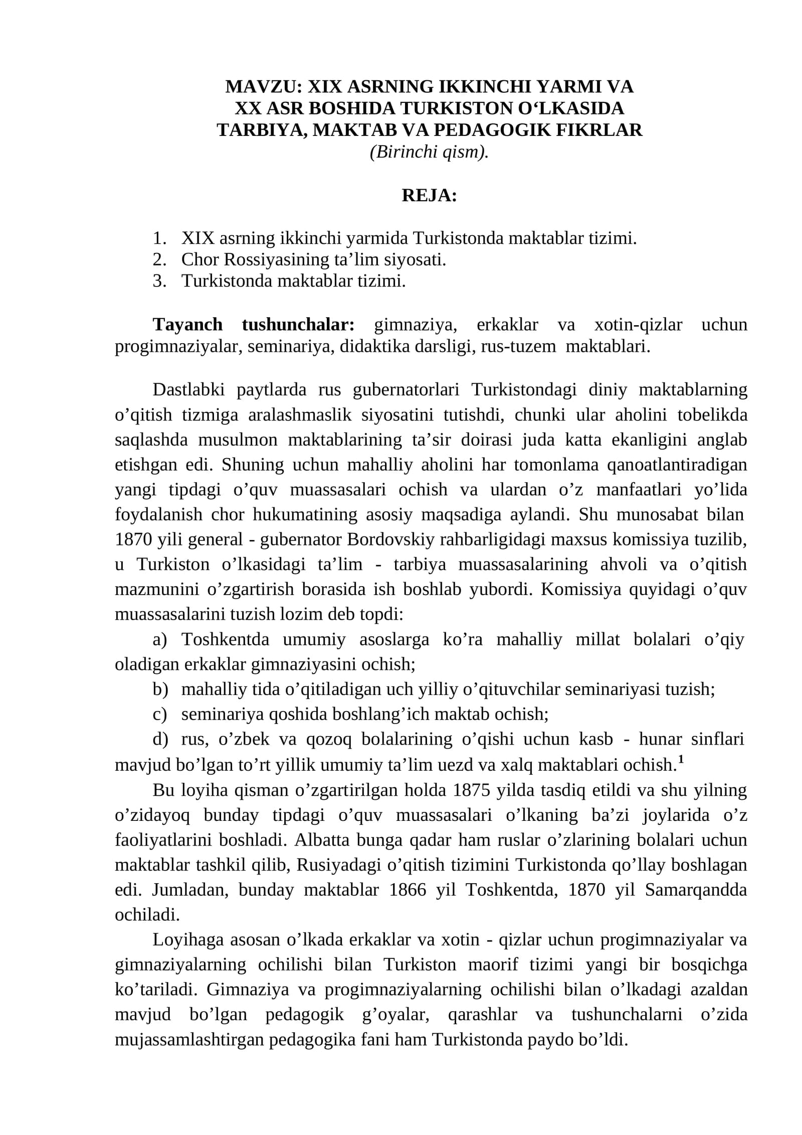 XIX ASRNING IKKINCHI YARMI VA XX ASR BOSHIDA TURKISTON O‘LKASIDA TARBIYA, MAKTAB VA PEDAGOGIK FIKRLAR (Birinchi qism)