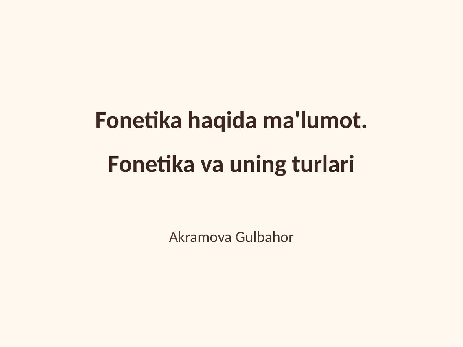Fonetika va uning turlari