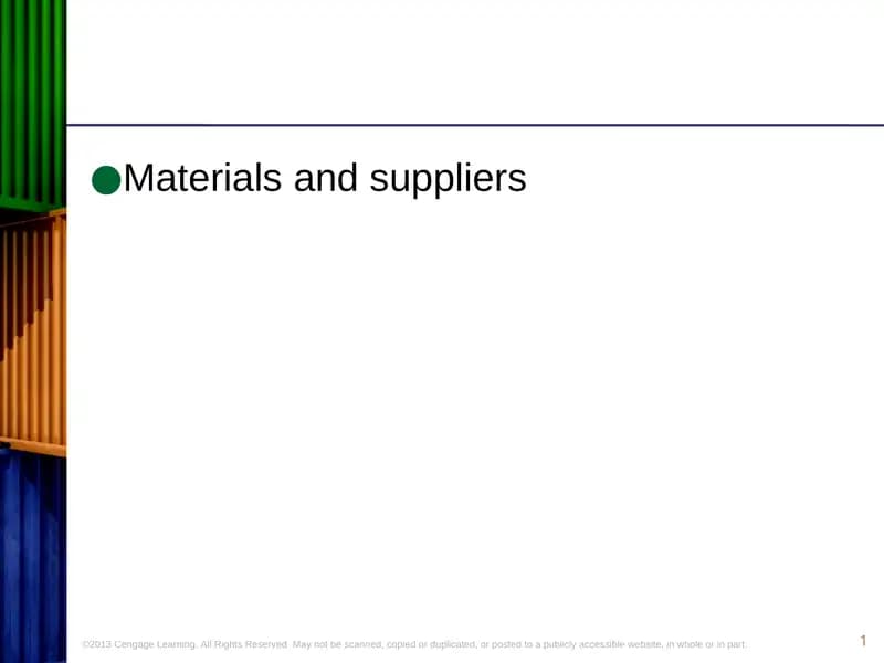 Materials and suppliers