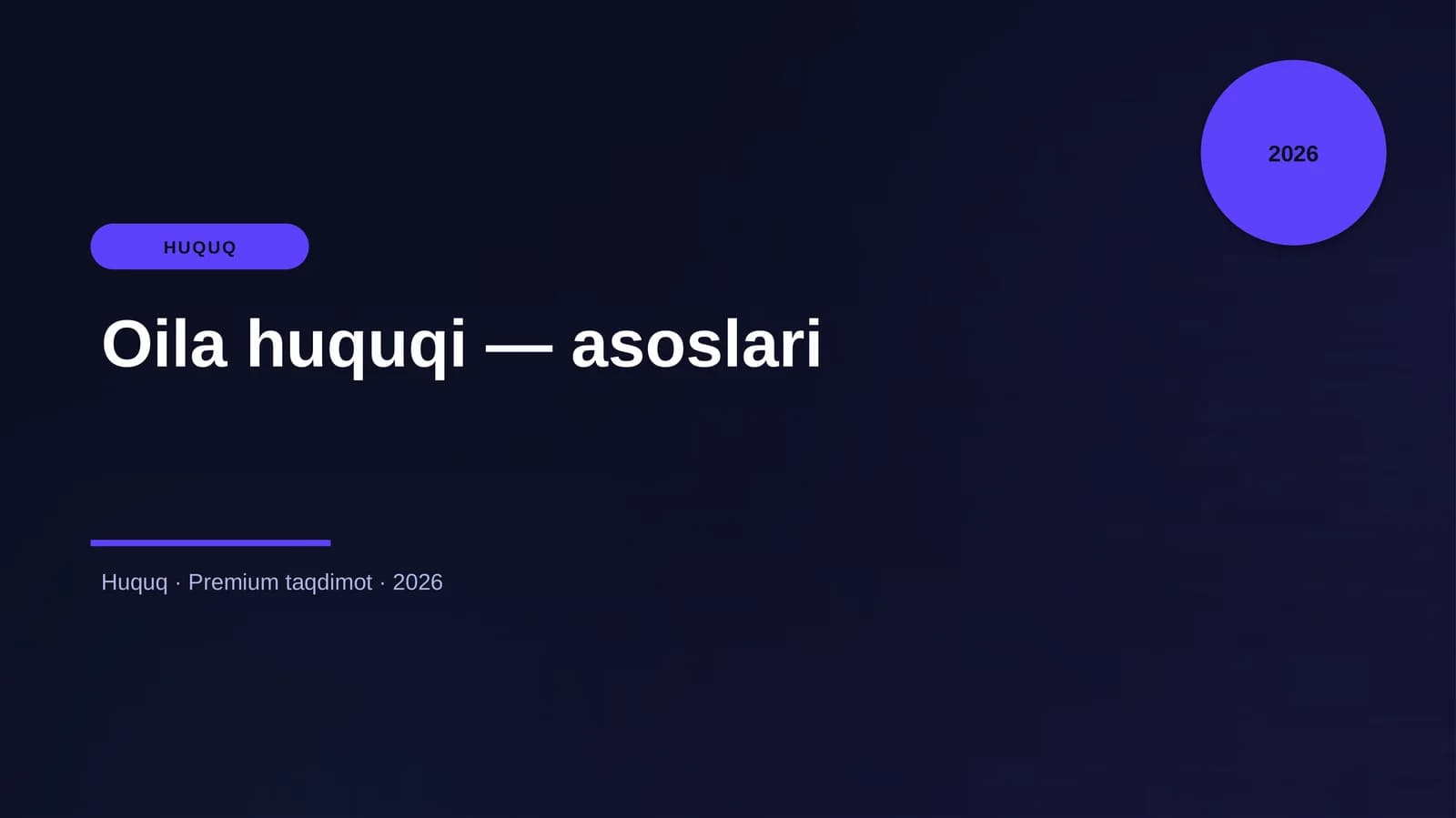 Oila huquqi — asoslari