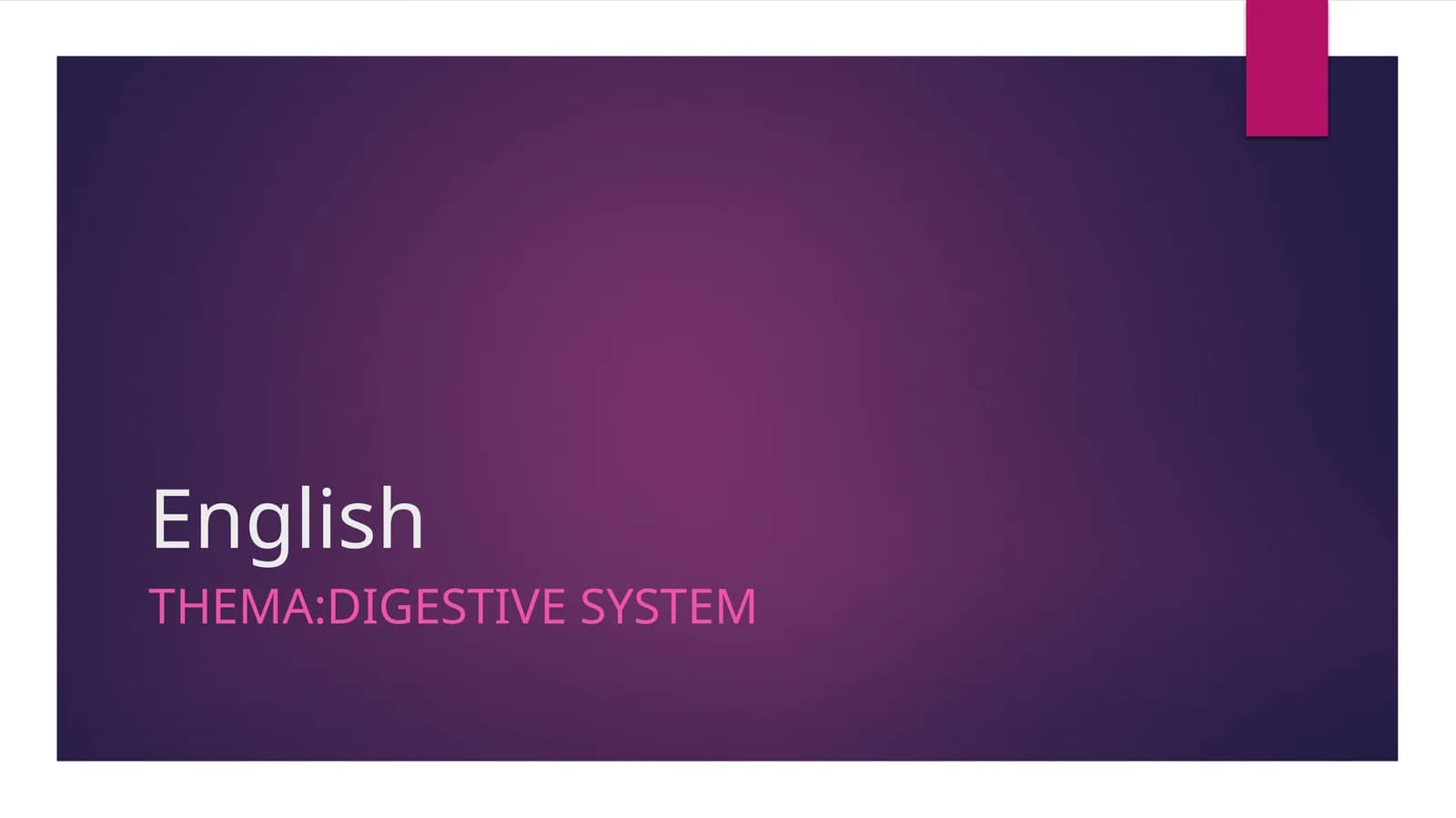 The Human Digestive System
