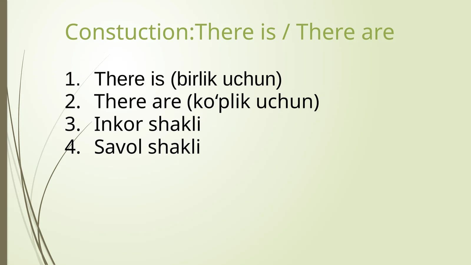 There is / There are