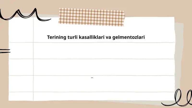 Terining kasalliklari va gelmentozlari