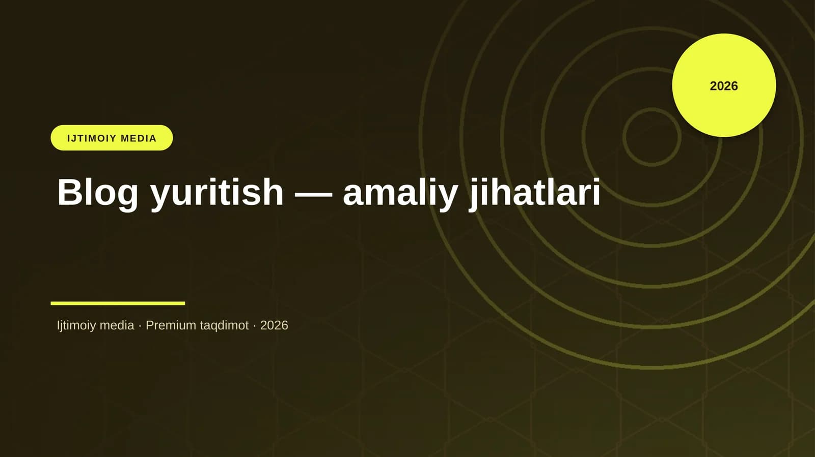 Blog yuritish — amaliy jihatlari