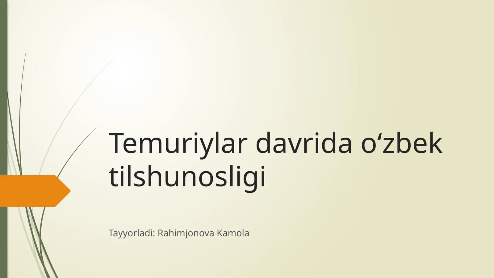 Temuriylar davrida o‘zbek tilshunosligi