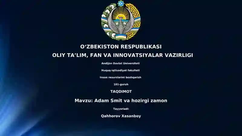 Adam Smit va hozirgi zamon