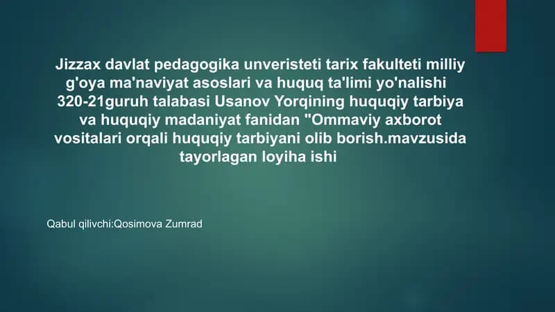 Ommaviy axborot vositalari orqali huquqiy tarbiyani olib borish