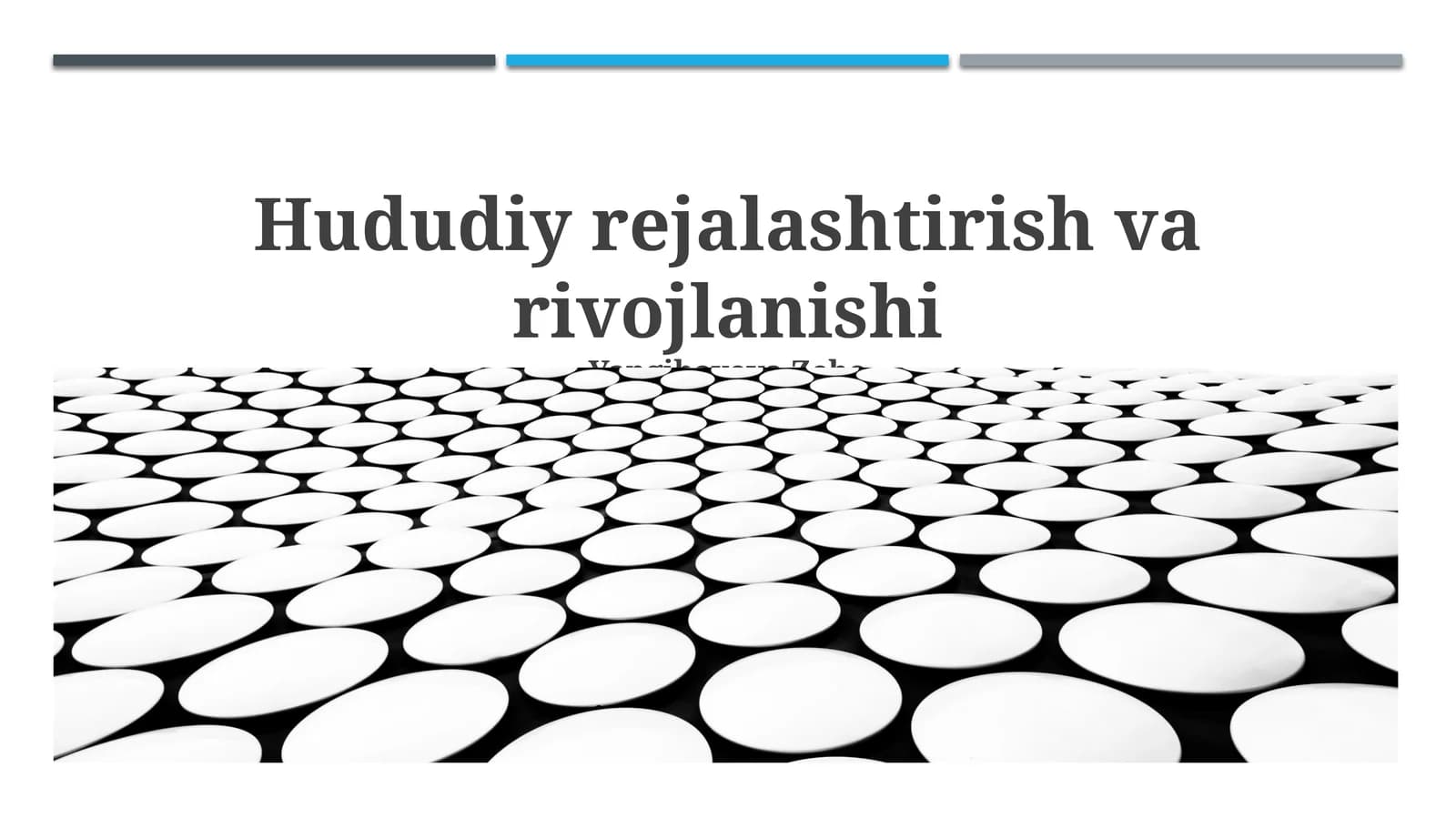 Hududiy rejalashtirish va rivojlanishi