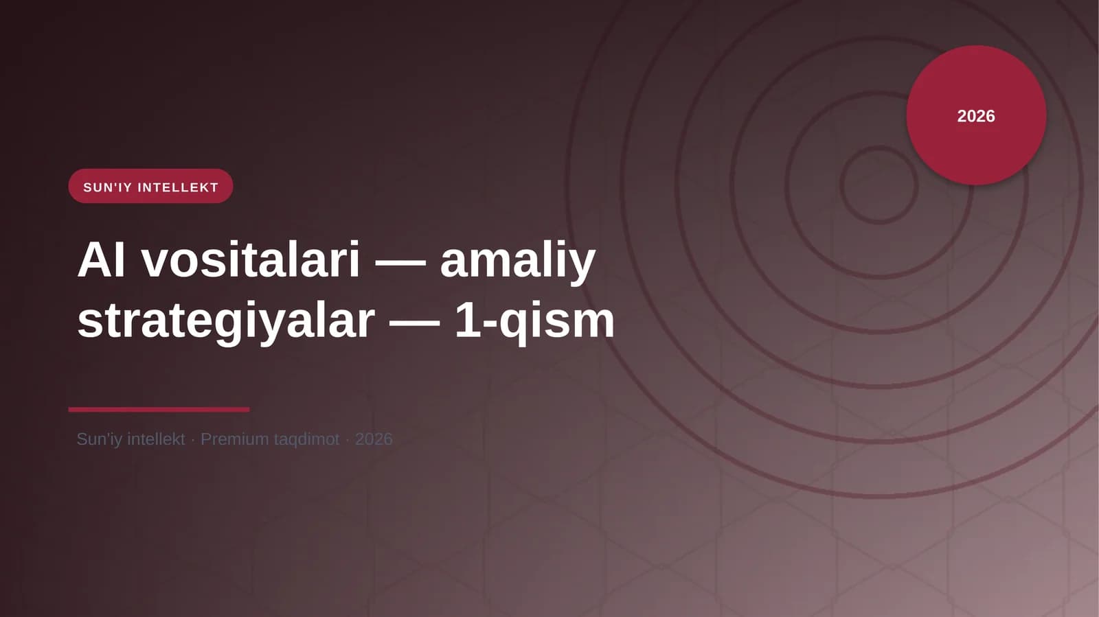 AI vositalari — amaliy strategiyalar — 1-qism