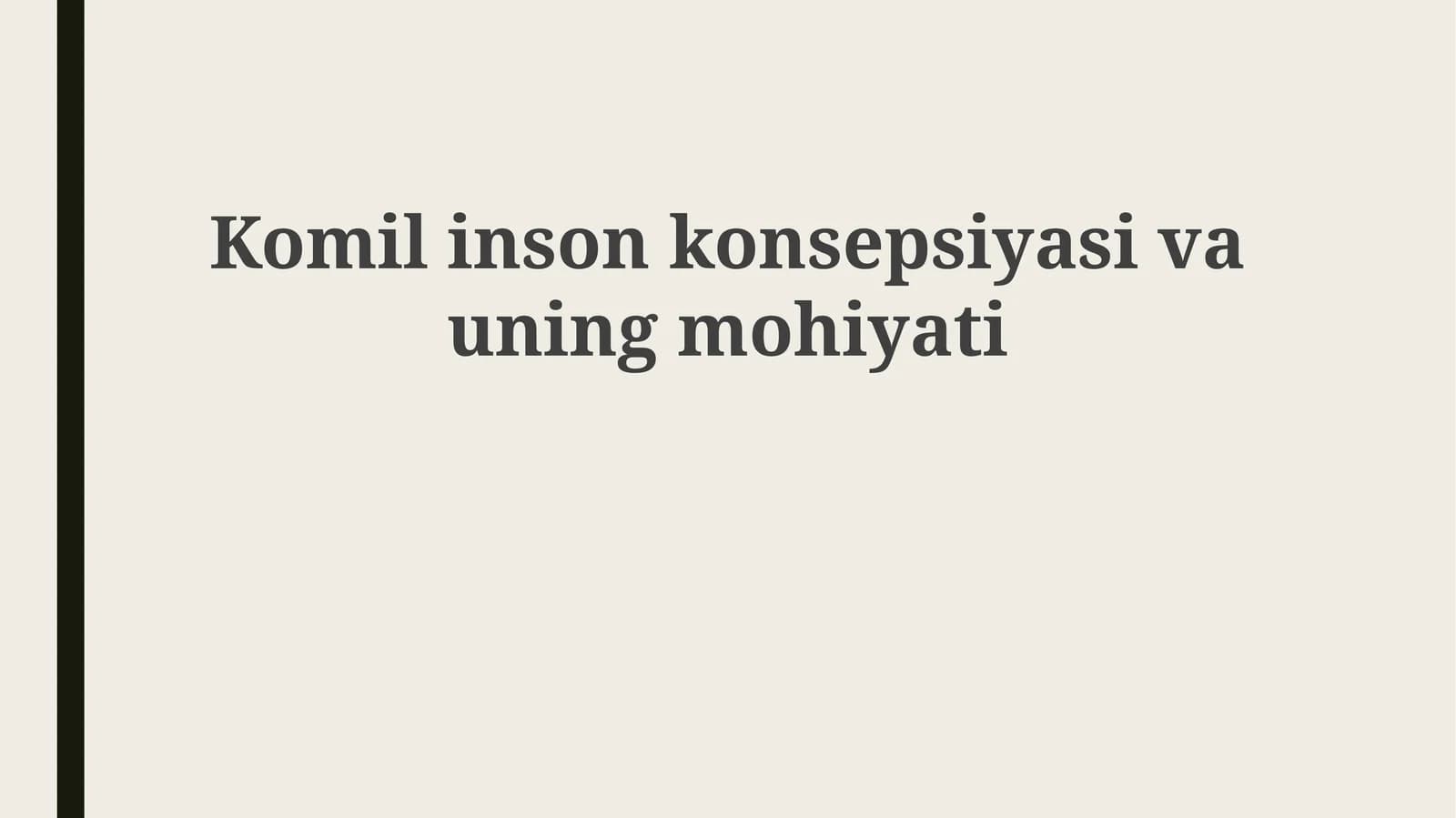 Komilinson konsepsiyasi va uning mohiyati