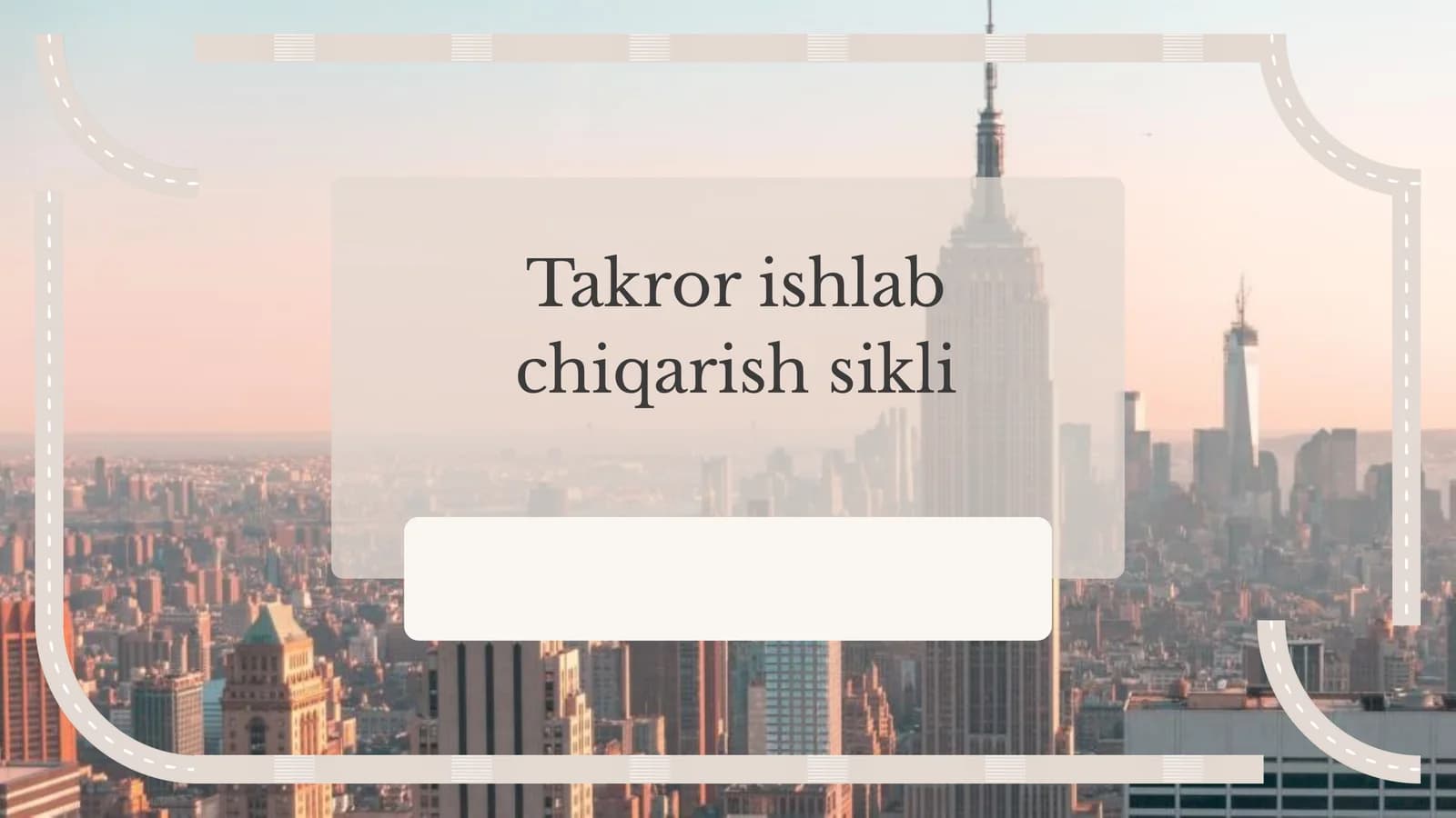 Takror ishlab chiqarish sikli