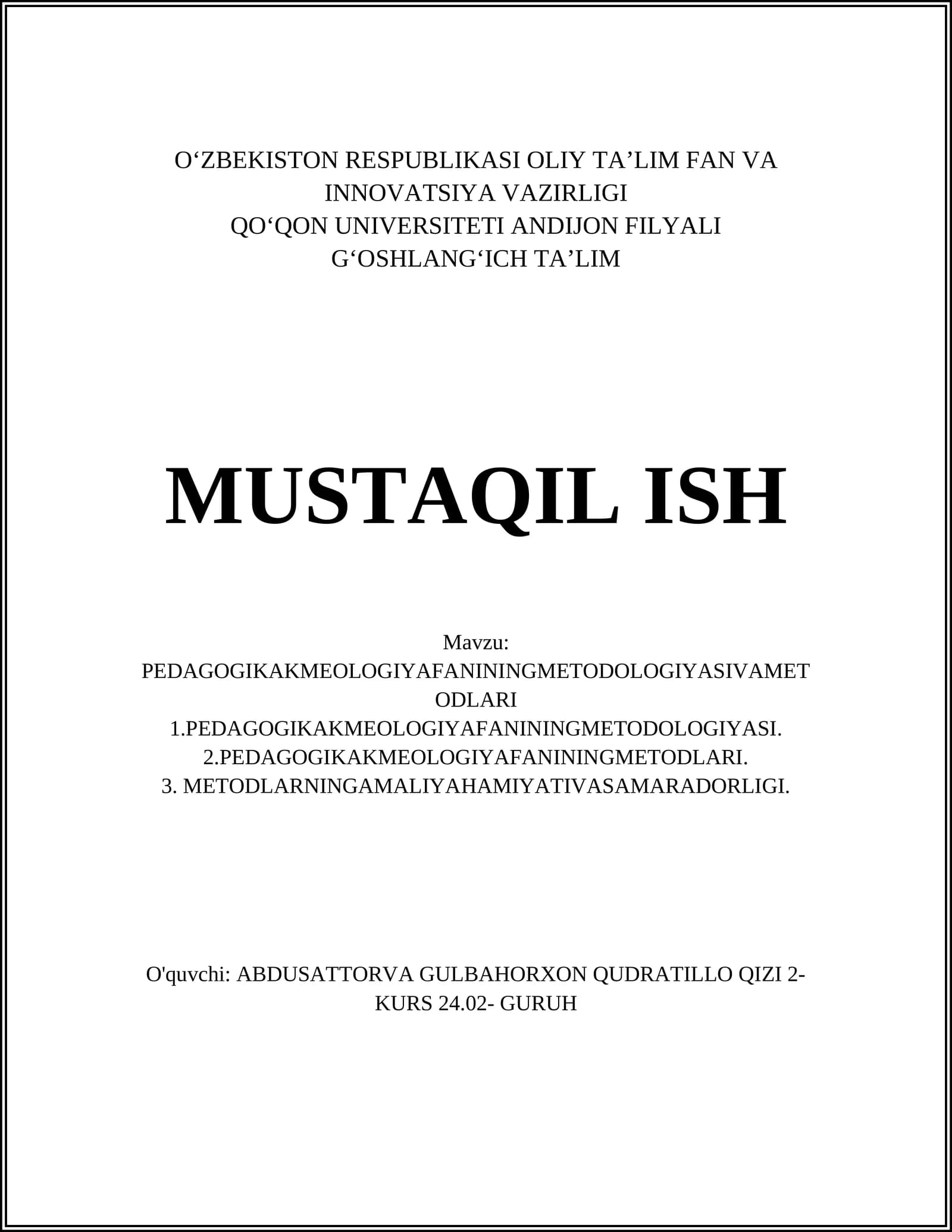 PEDAGOGIKAKMEOLOGIYAFANININGMETODOLOGIYASIVAMETODLARI