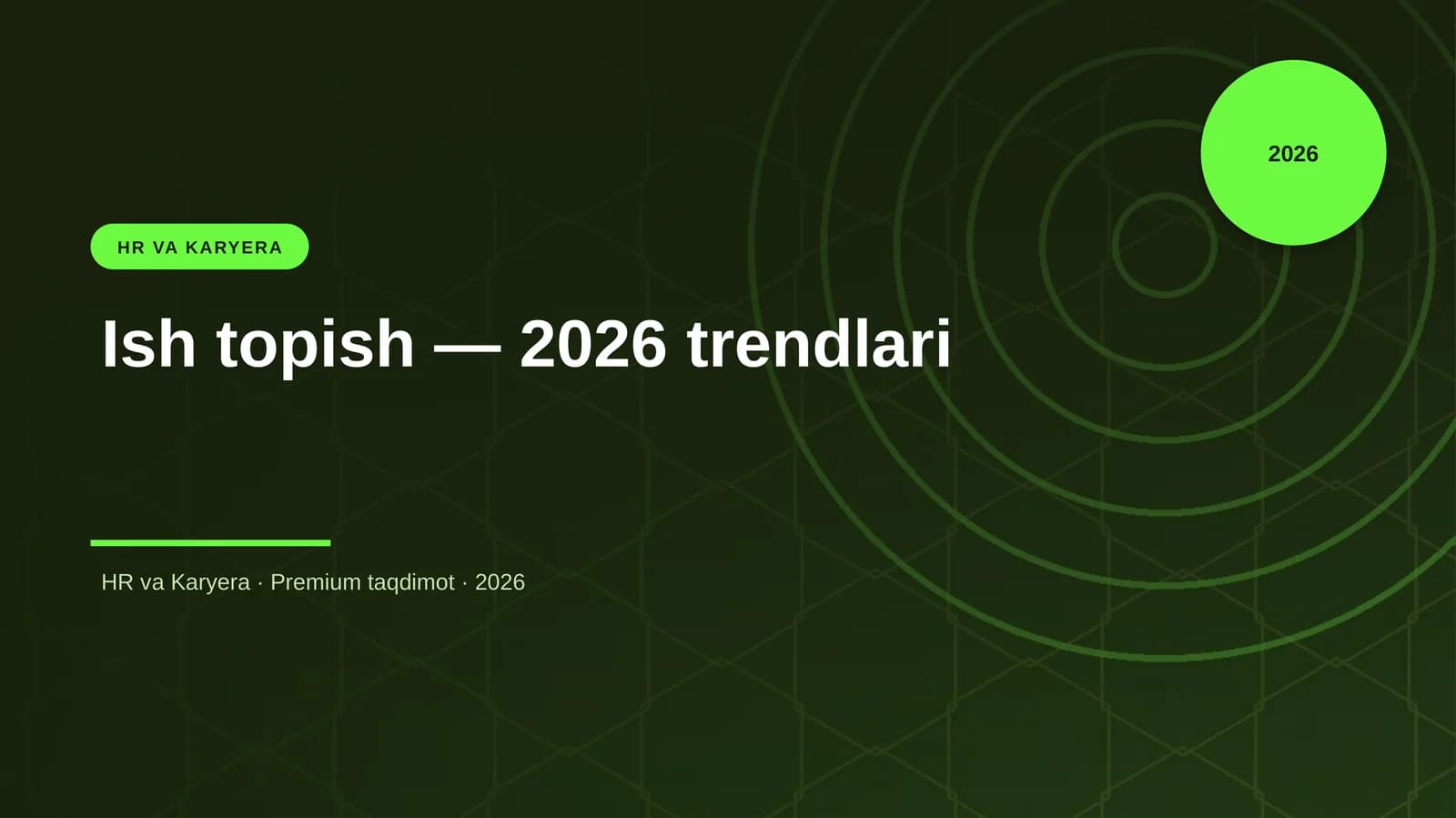Ish topish — 2026 trendlari