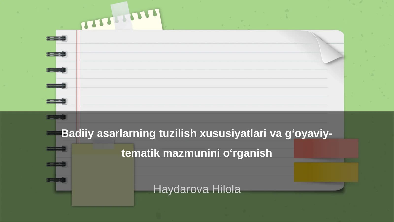 Tuzilish xususiyatlari va g‘oyaviy-tematik mazmunini o‘rganish