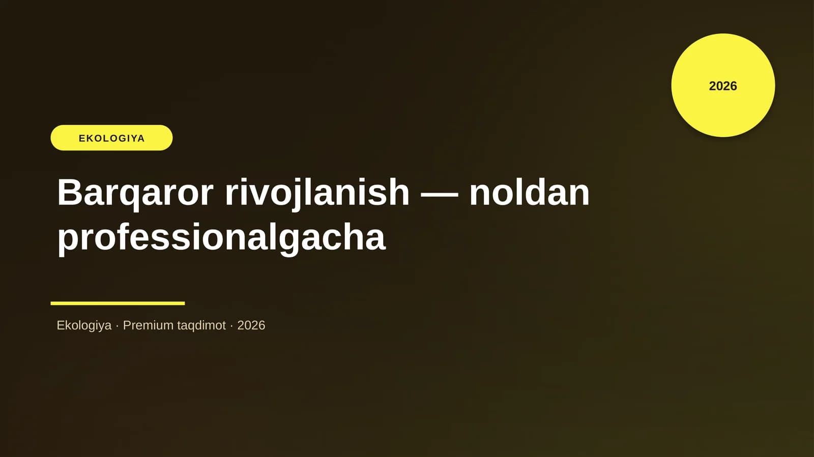 Barqaror rivojlanish — noldan professionalgacha