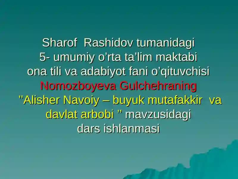 Alisher Navoiy – buyuk mutafakkir va davlat arbobi