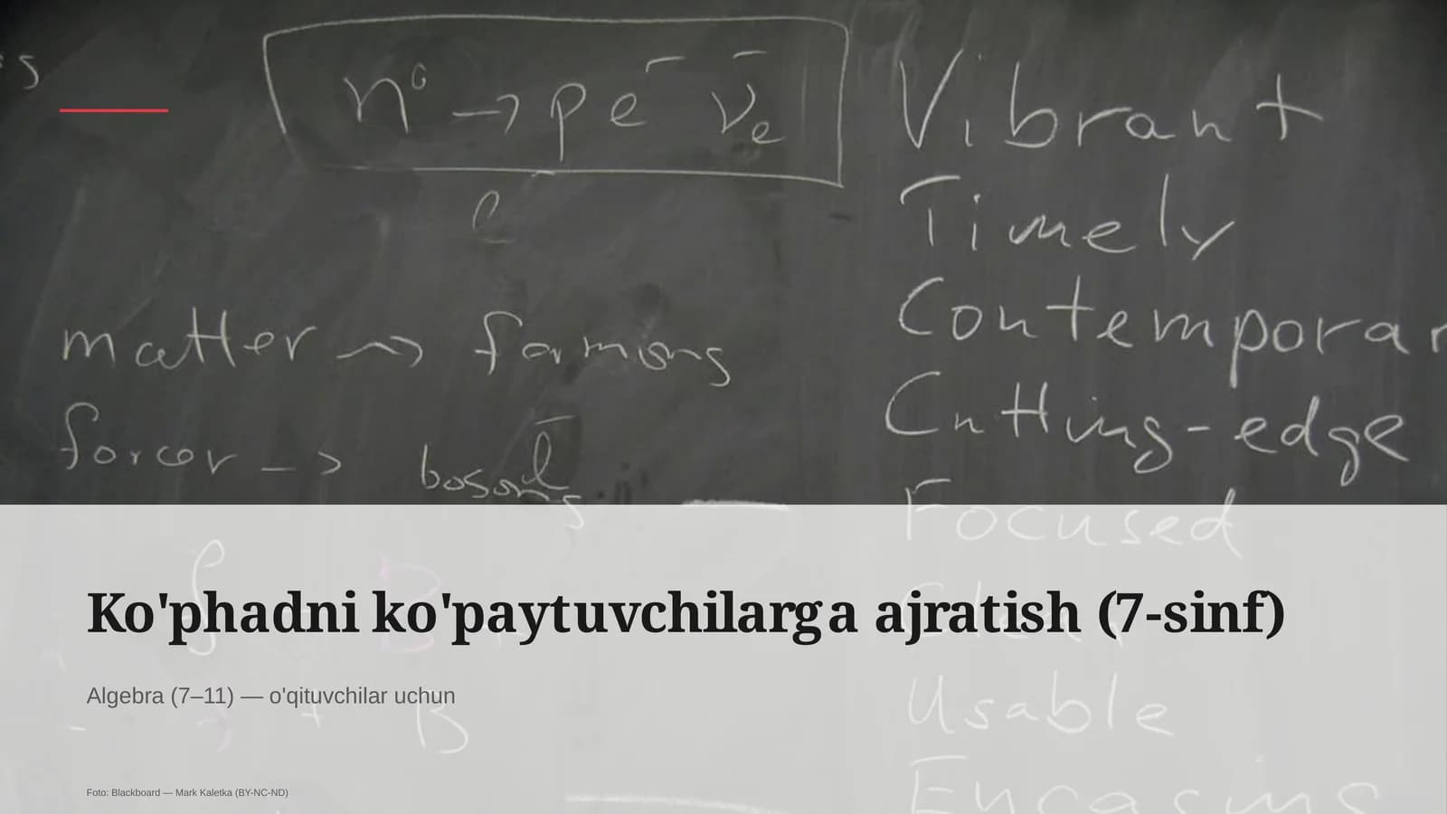 Ko'phadni ko'paytuvchilarga ajratish (7-sinf)