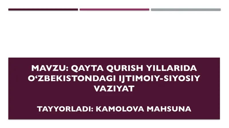Qayta qurish yillarida Oʻzbekistondagi ijtimoiy-siyosiy vaziyat