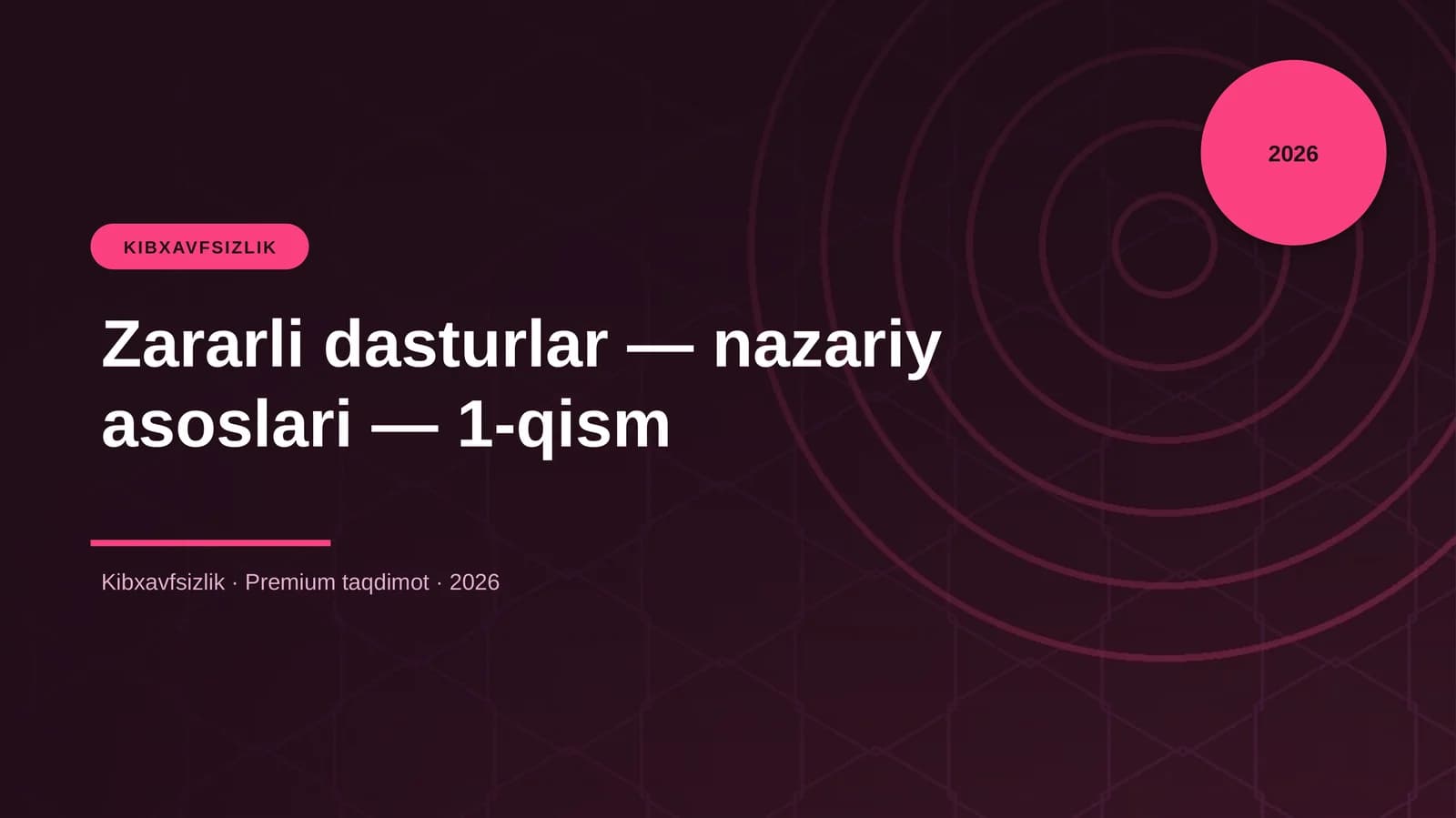 Zararli dasturlar — nazariy asoslari — 1-qism