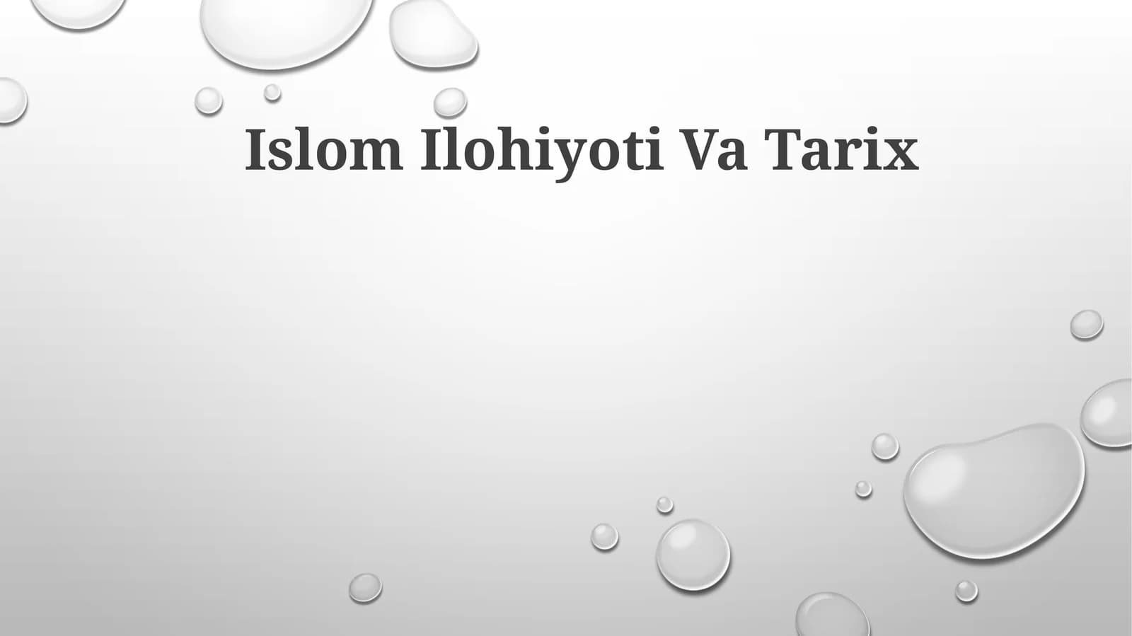 Islom Ilohiyoti Va Tarix