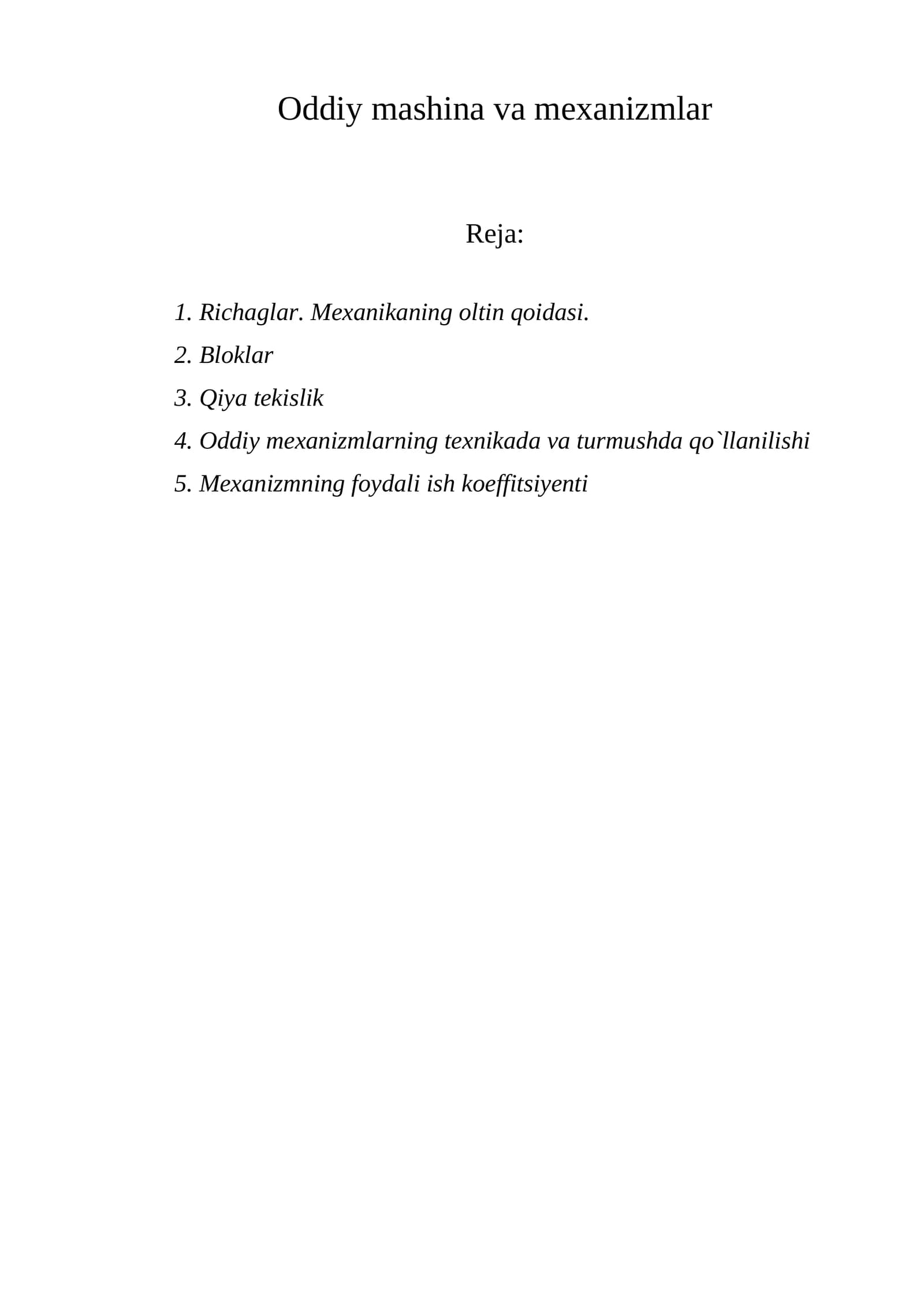Oddiy mashina va mexanizmlar