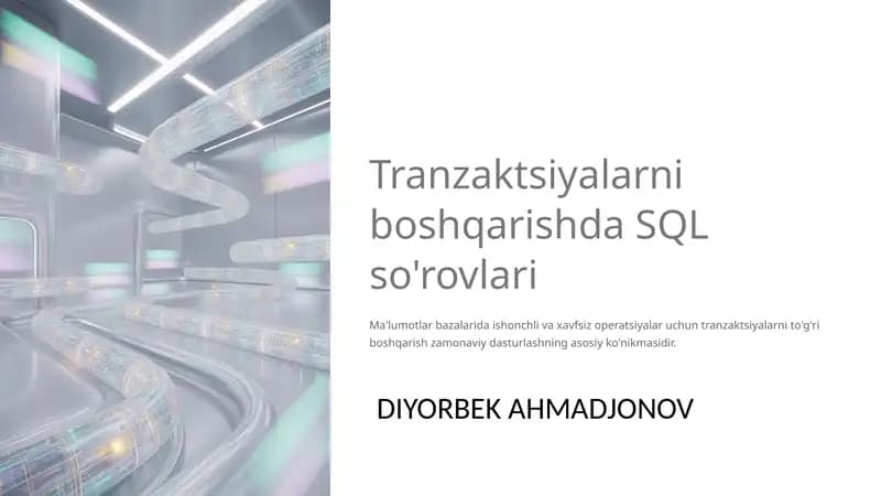 Tranzaktsiyalarni boshqarishda SQL so'rovlari