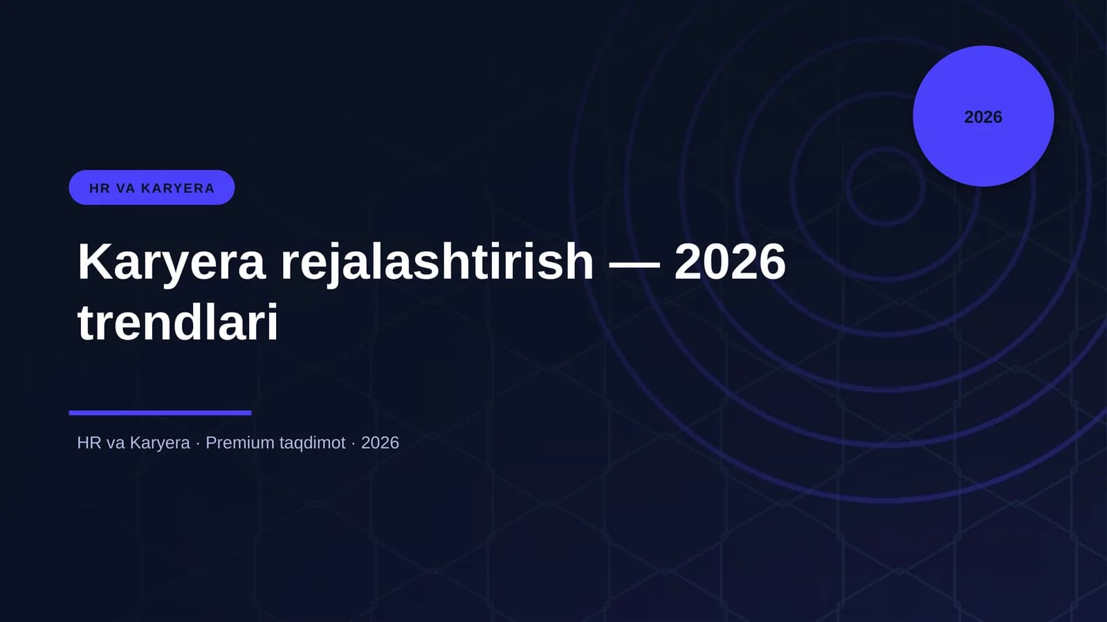 Karyera rejalashtirish — 2026 trendlari