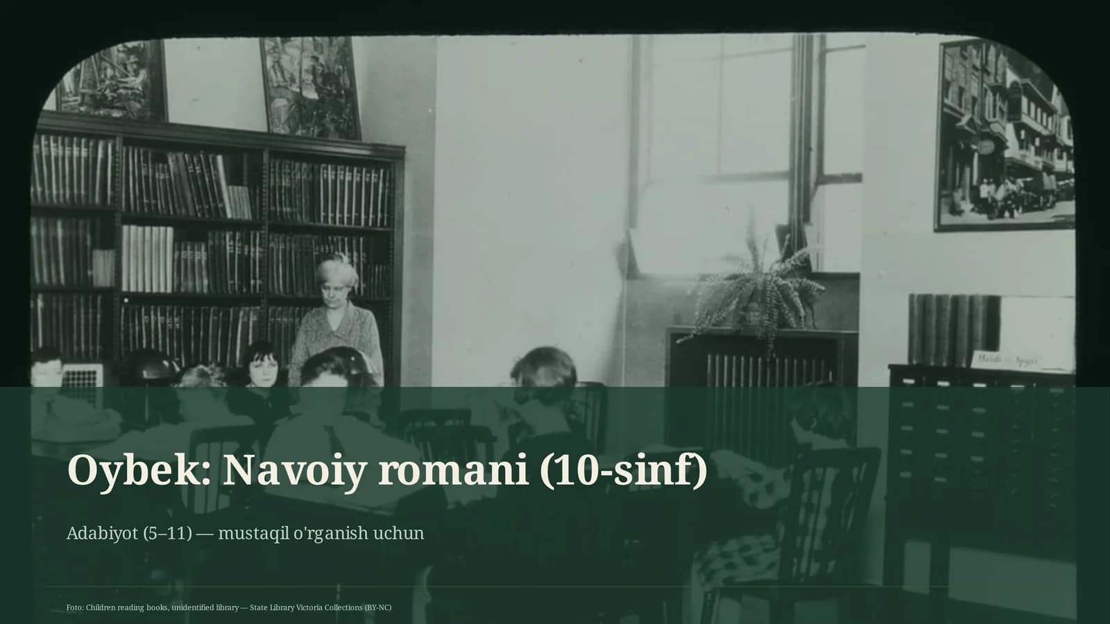 Oybek: Navoiy romani (10-sinf)
