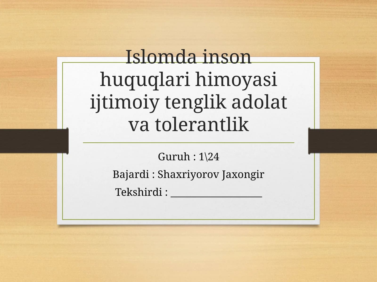 Islomda inson huquqlari himoyasi ijtimoiy t-englikadolati vantolerantlik