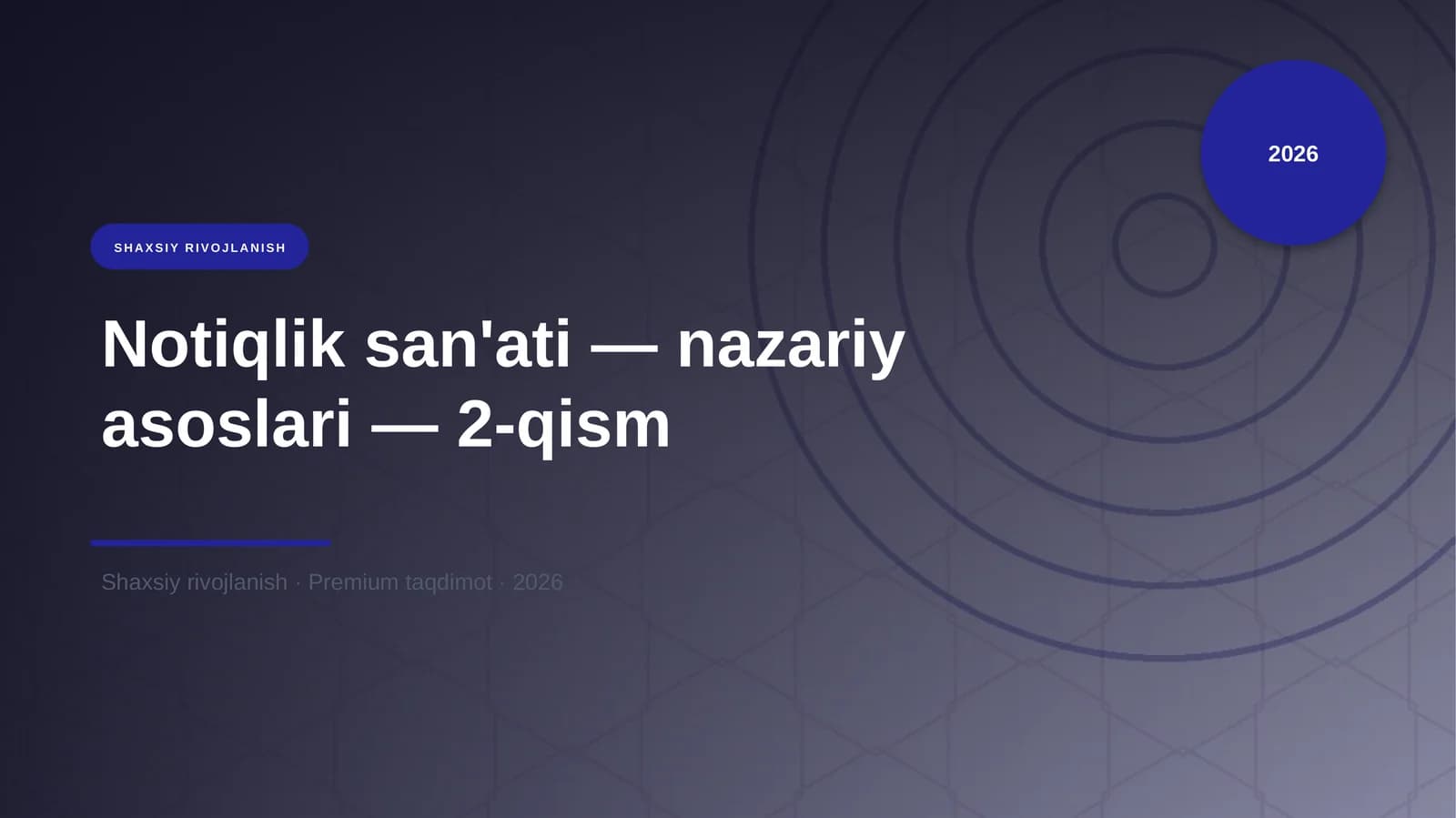 Notiqlik san'ati — nazariy asoslari — 2-qism
