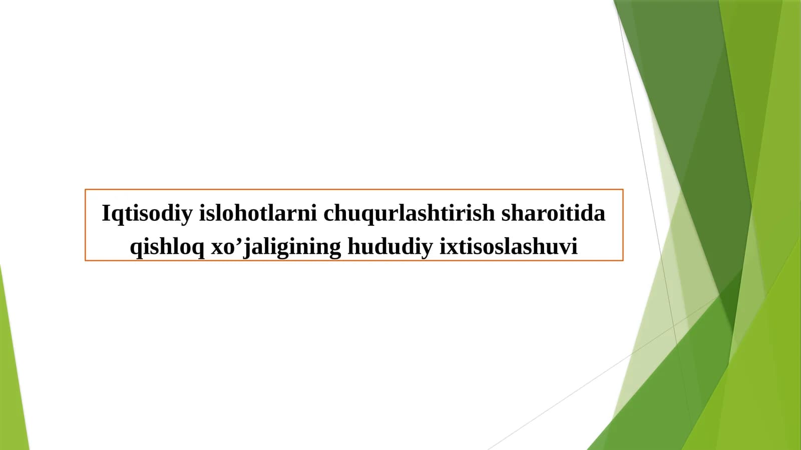Iqtisodiy islohotlarni chuqurlashtirish sharoitida qishloq xo’jaligining hududiy ixtisoslashuvi