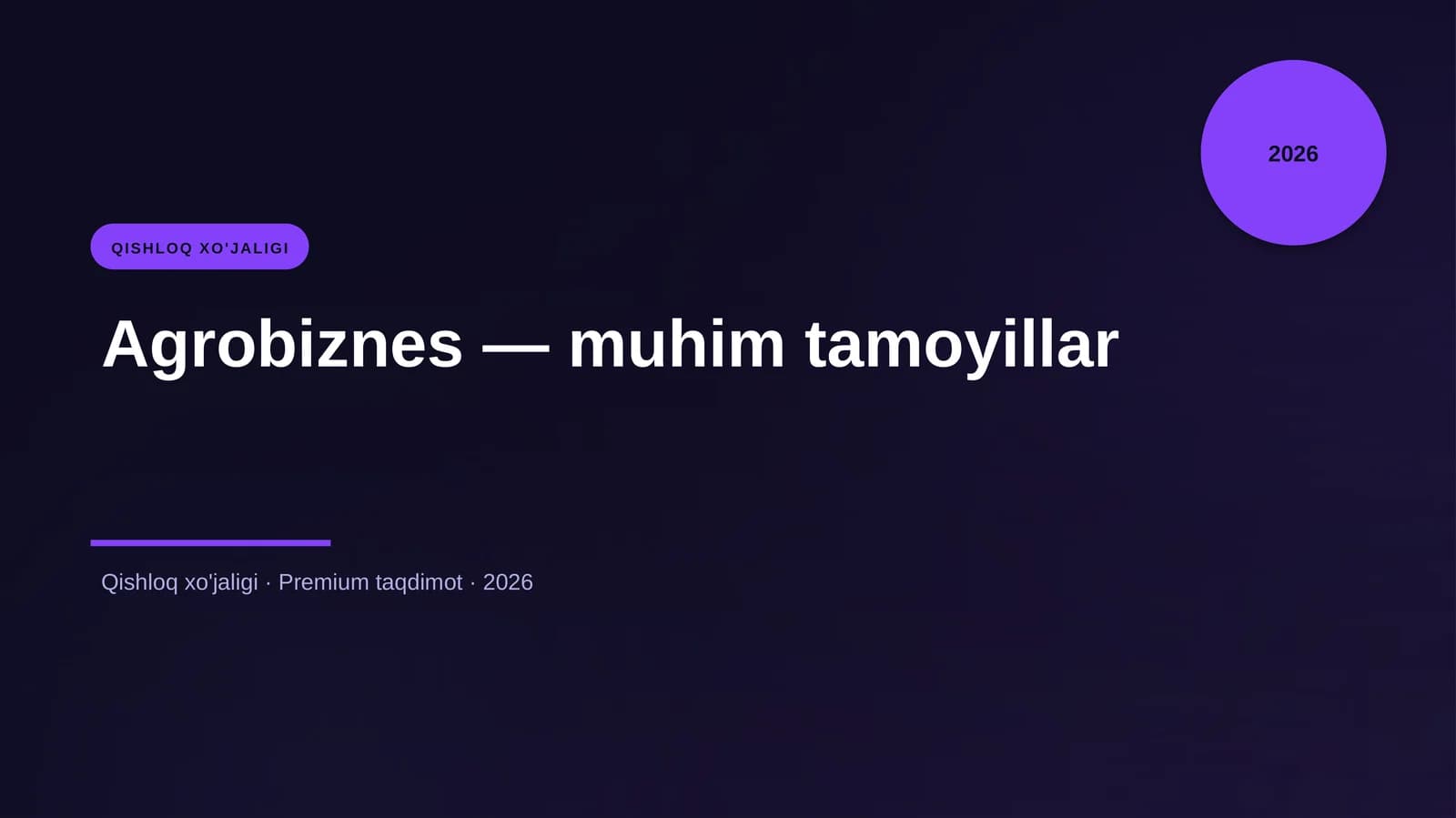 Agrobiznes — muhim tamoyillar