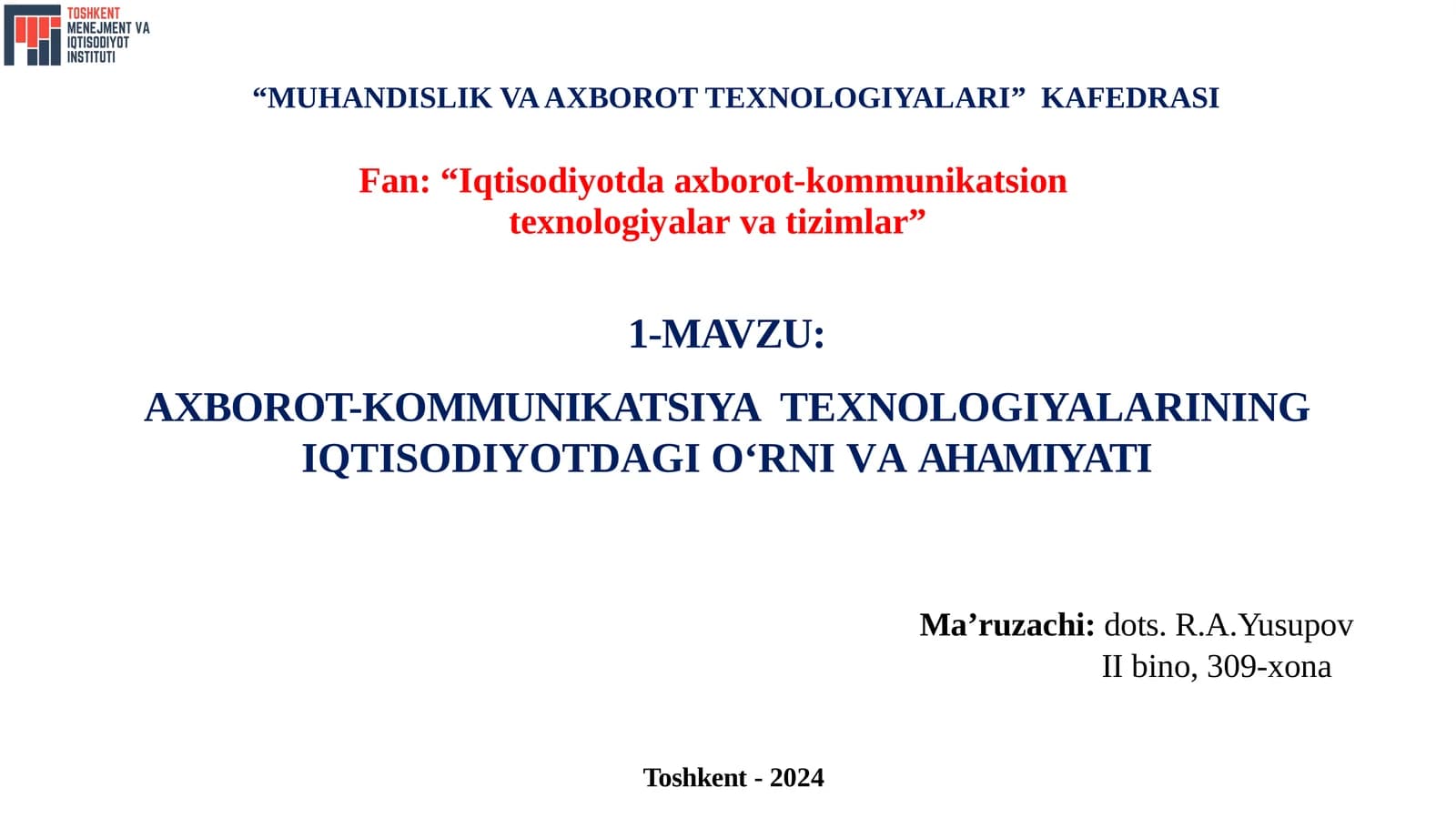 AXBOROT-KOMMUNIKATSIYATЕXNOLOGIYALARININGIQTISODIYOTDAGI O‘RNIVAA H A M I Y A T I