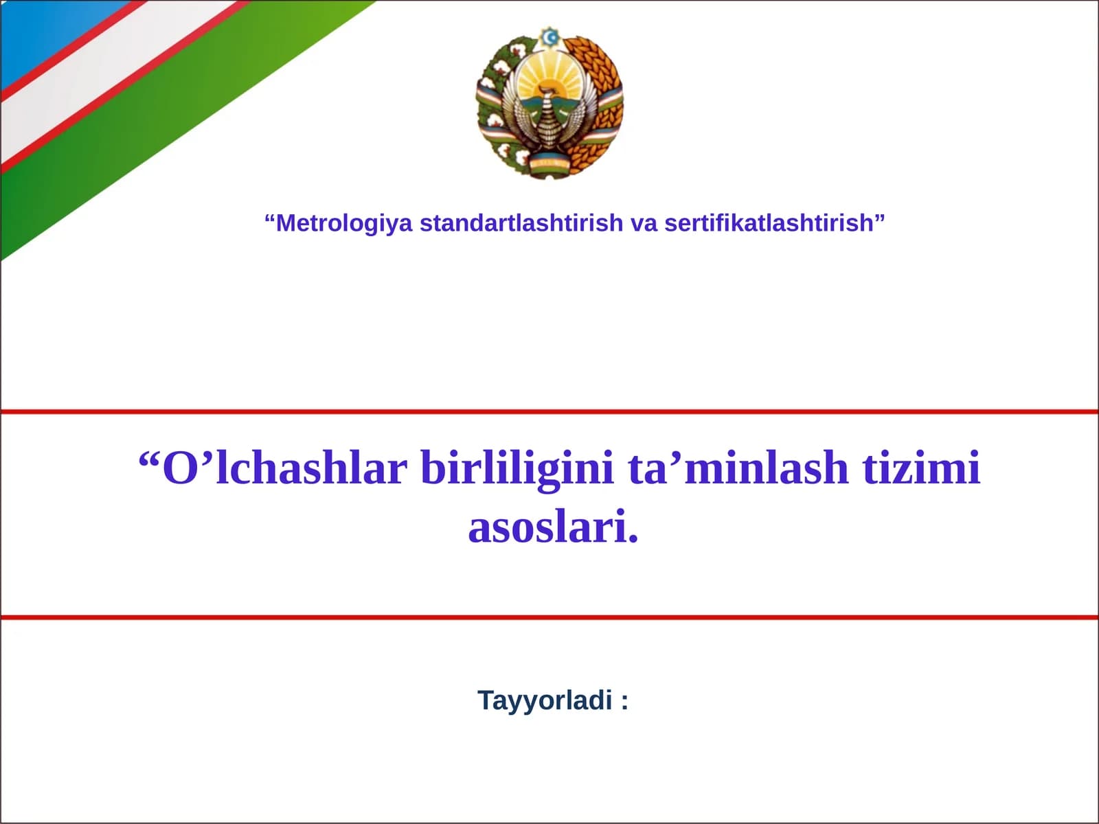 Metrologiya va standartlashtirish
