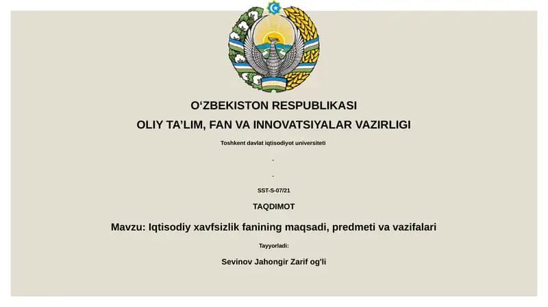Iqtisodiy xavfsizlik fanining maqsadi, predmeti va vazifalari