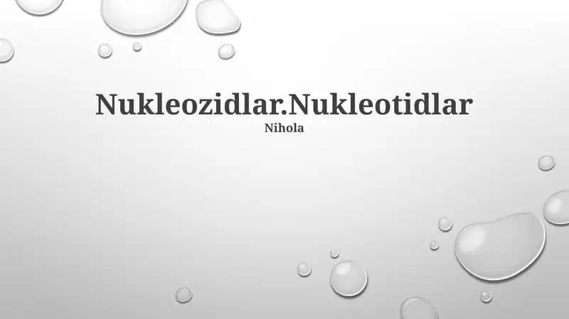 Nukleozidlar.Nukleotidlar