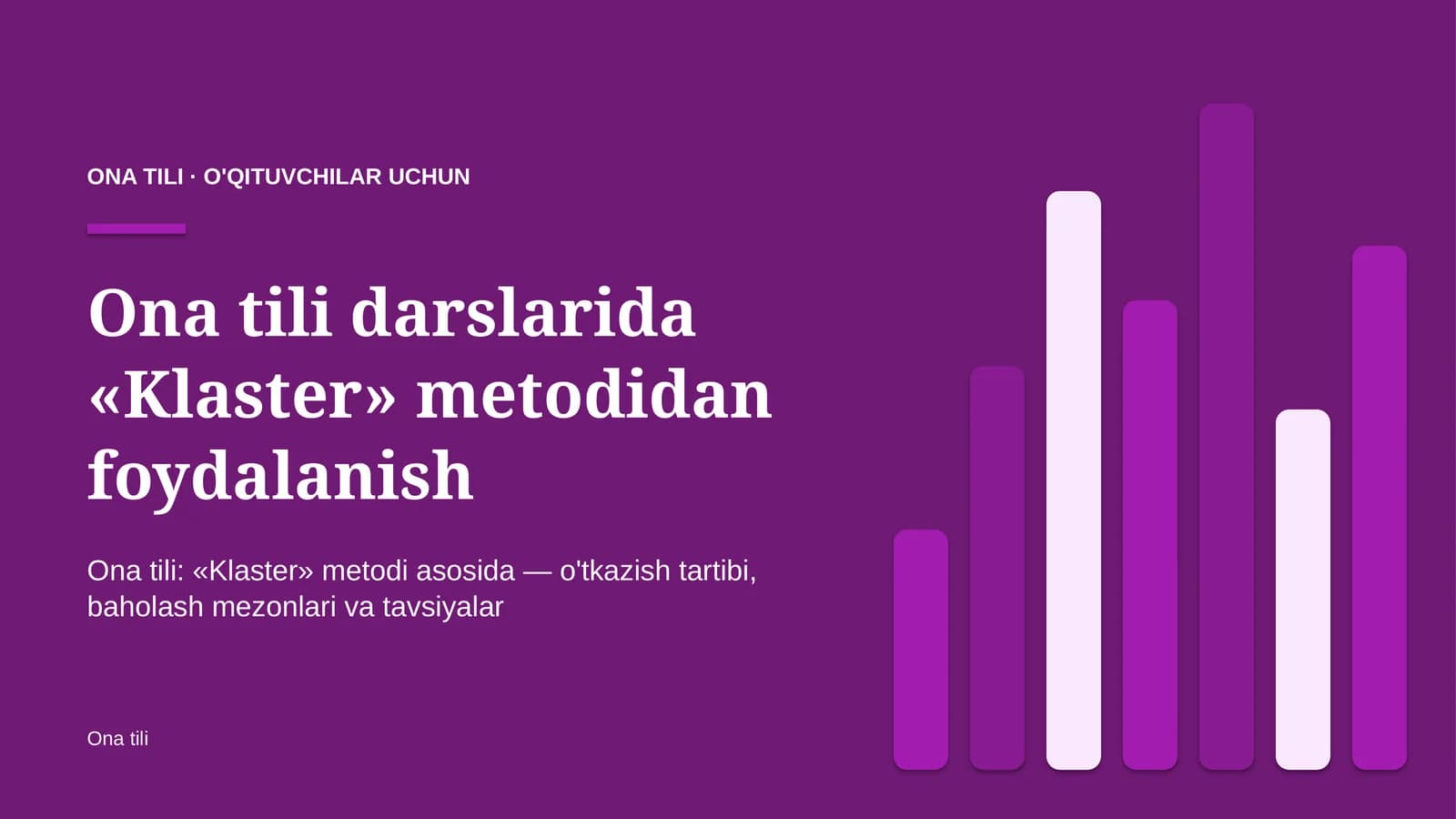 ona tili darslarida klaster metodidan foydalanish 3994