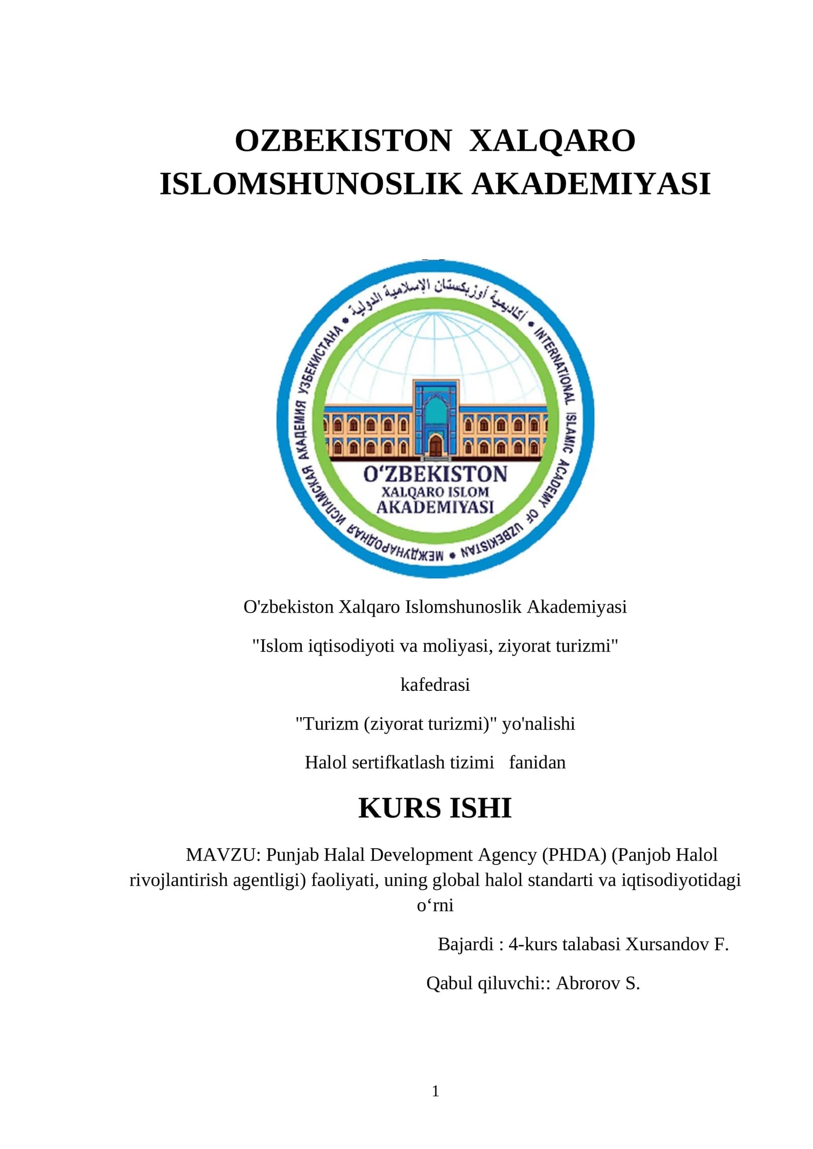 Punjab Halal Development Agency (PHDA) (Panjob Halol rivojlantirish agentligi) faoliyati, uning global halol standarti va iqtisodiyotidagi o‘rni