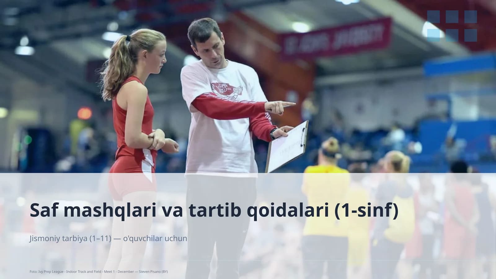 Saf mashqlari va tartib qoidalari (1-sinf)