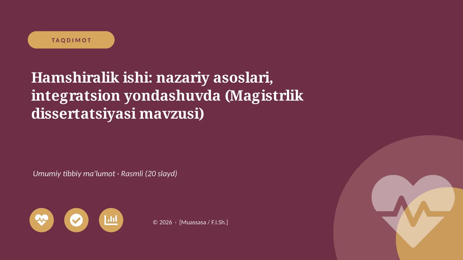 Hamshiralik ishi: nazariy asoslari, integratsion yondashuvda (Magistrlik dissertatsiyasi mavzusi)