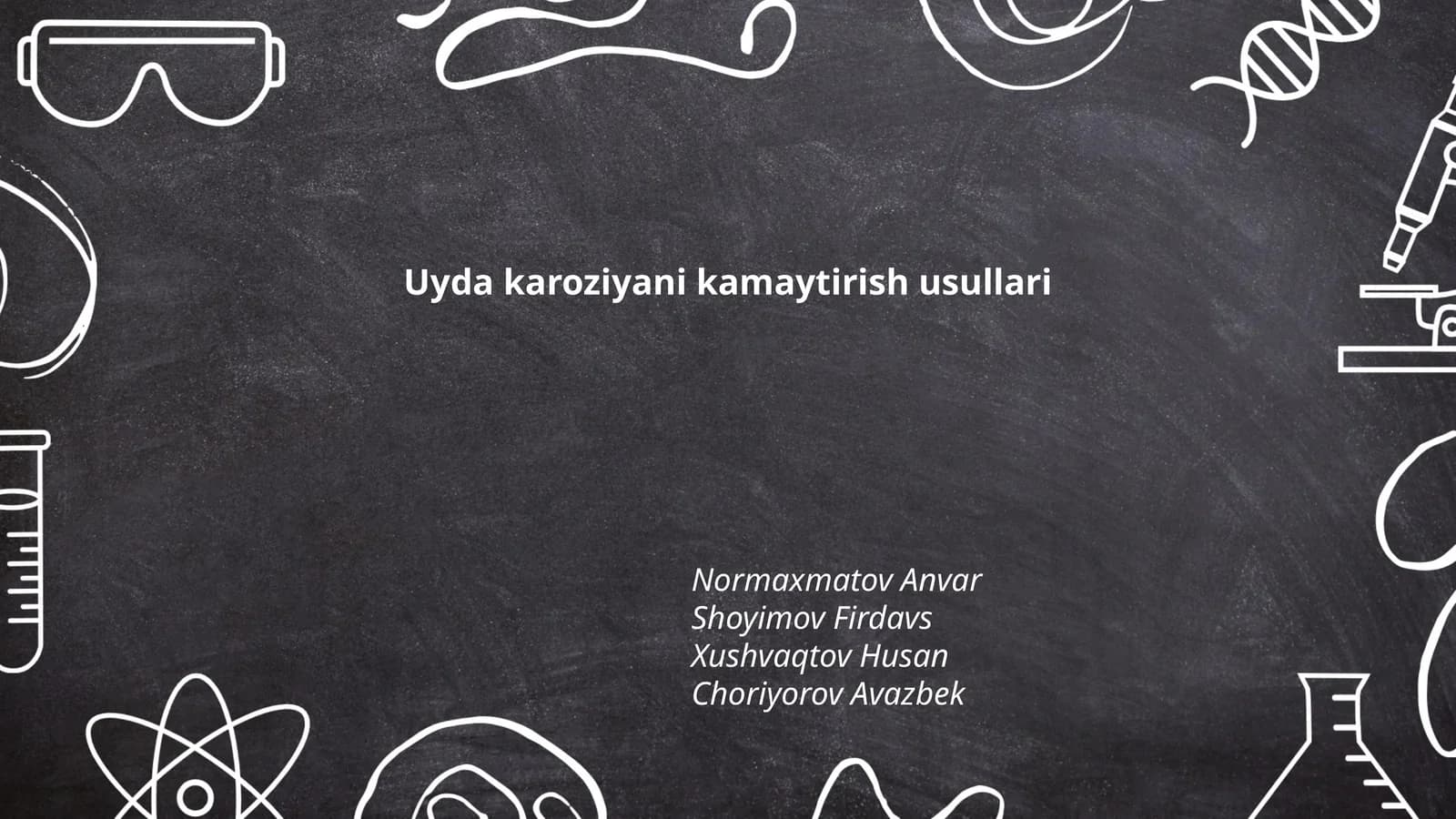 Uyda karoziyani kamaytirish usullari