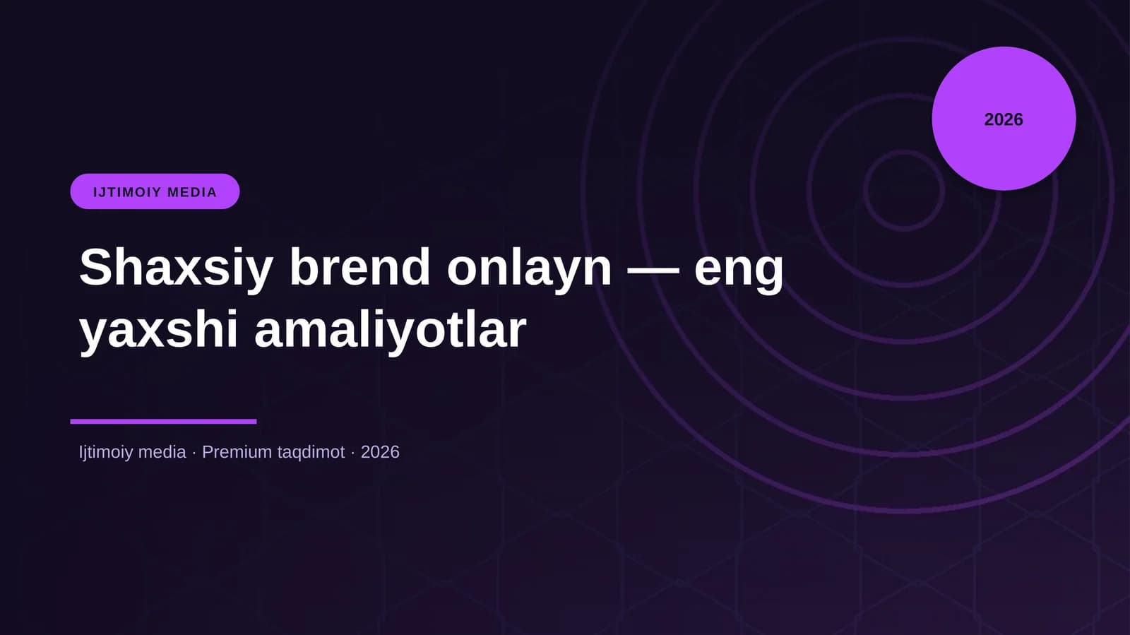 Shaxsiy brend onlayn — eng yaxshi amaliyotlar