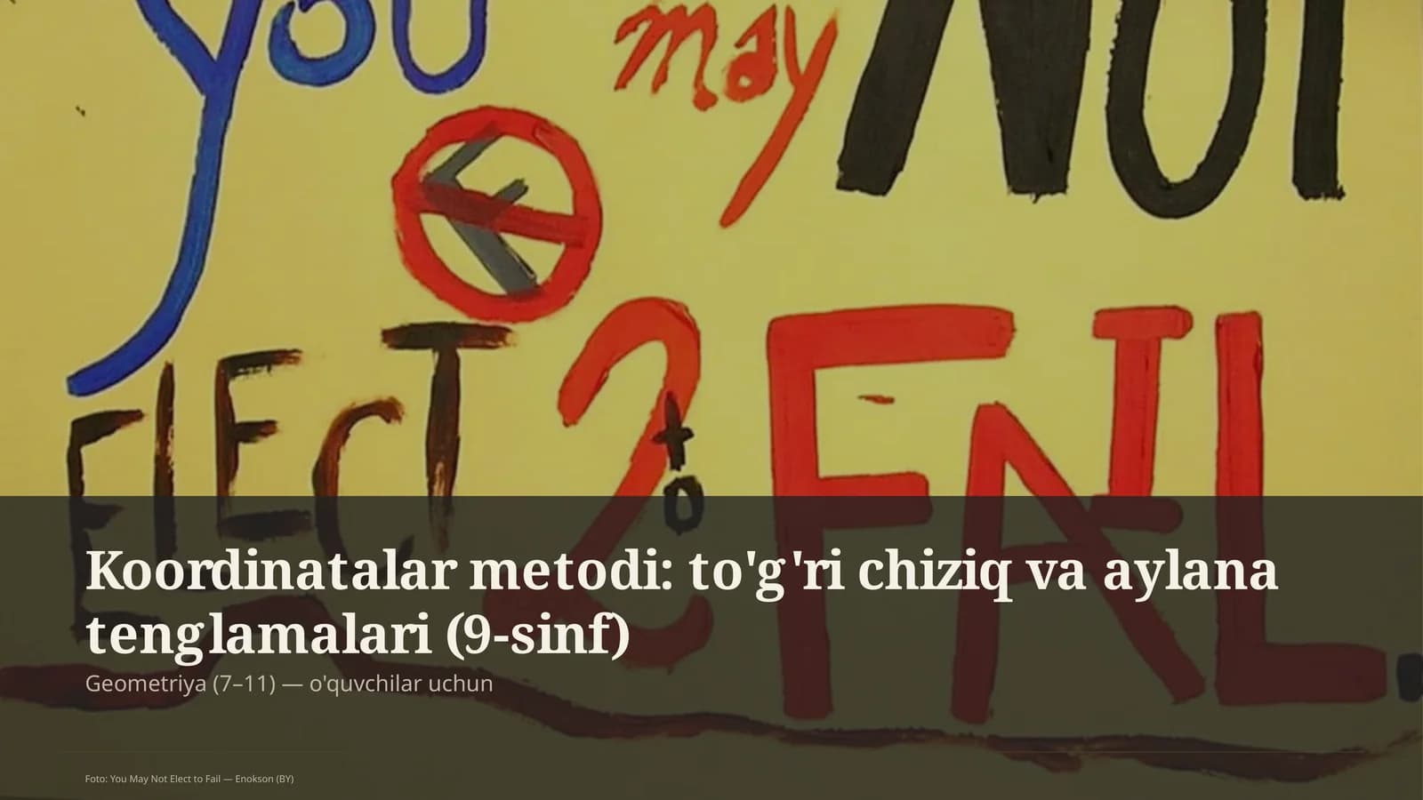 Koordinatalar metodi: to'g'ri chiziq va aylana tenglamalari (9-sinf)