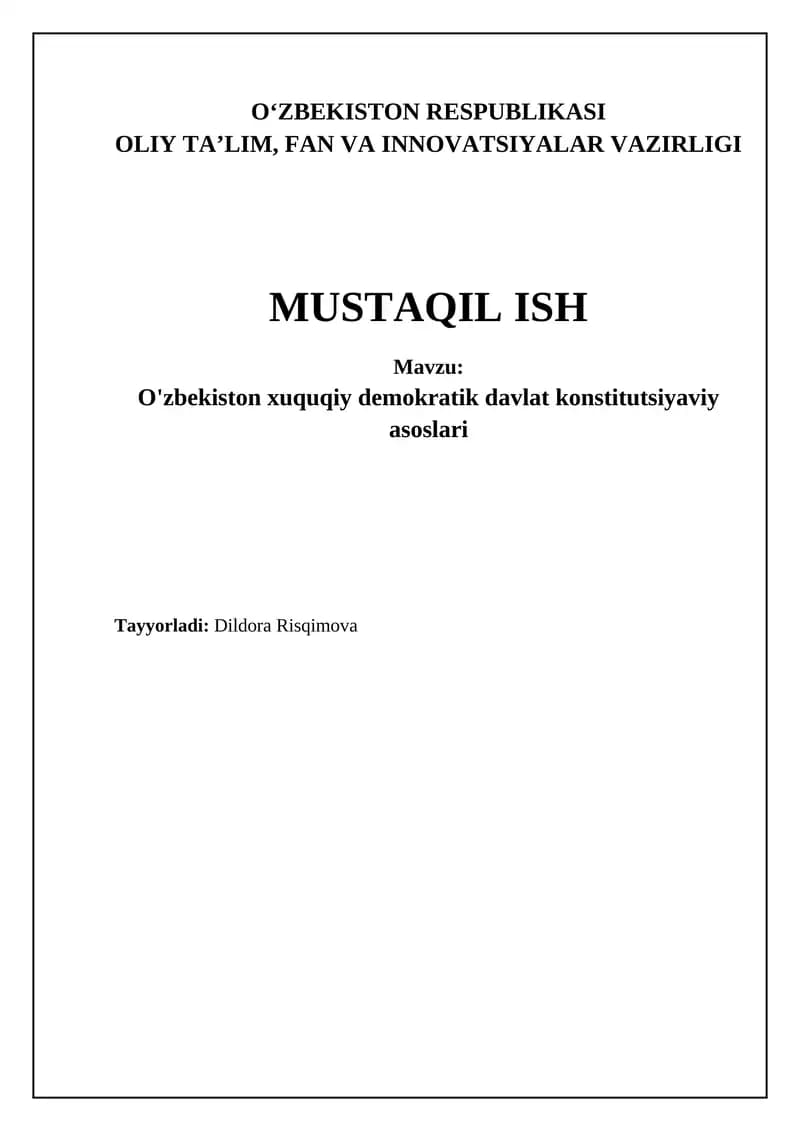 O'zbekiston xuquqiy demokratik davlat konstitutsiyaviy asoslari